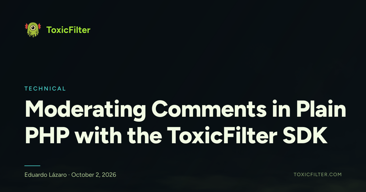 Moderating Comments in Plain PHP with the ToxicFilter SDK