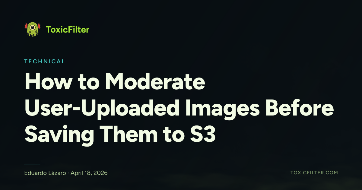 How to Moderate User-Uploaded Images Before Saving Them to S3
