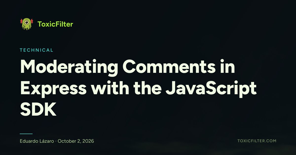 Moderating Comments in Express with the JavaScript SDK
