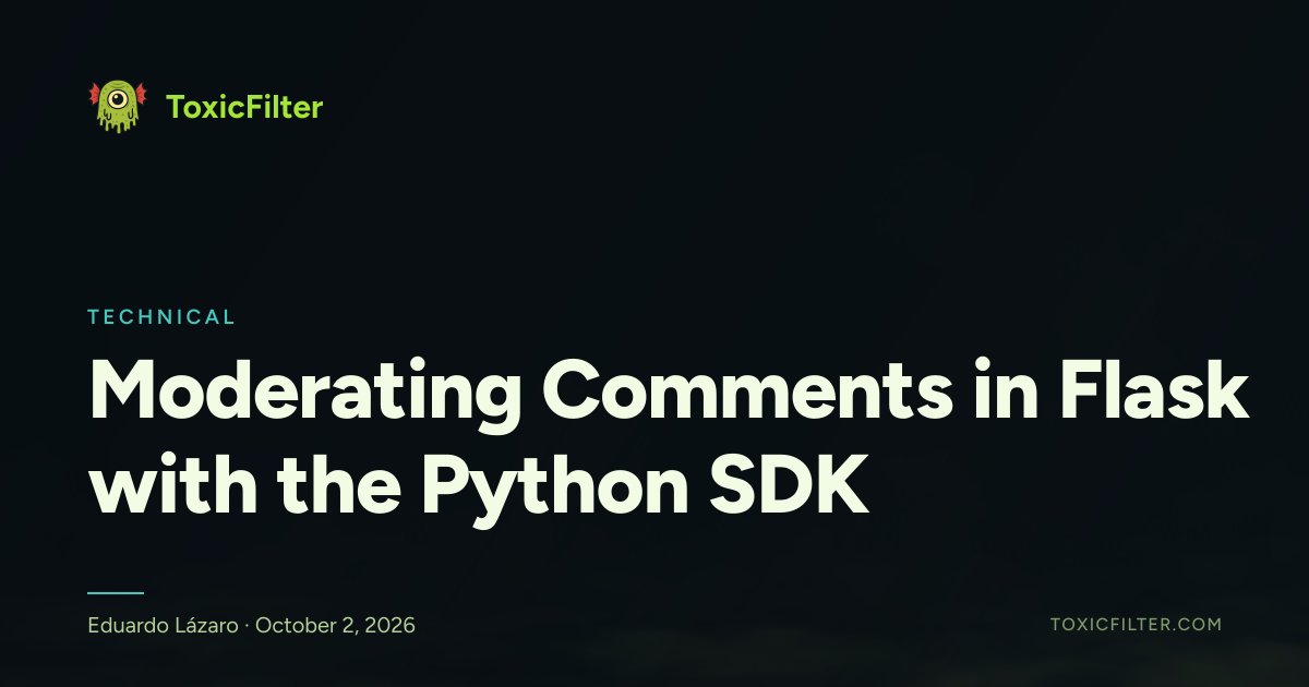 Moderating Comments in Flask with the Python SDK